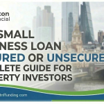 Is a Small Business Loan Secured or Unsecured