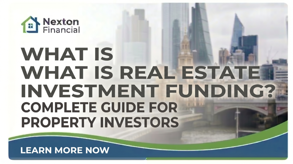 What Is Funding for Real Estate Investments?
